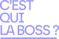C'EST QUI LA BOSS ?